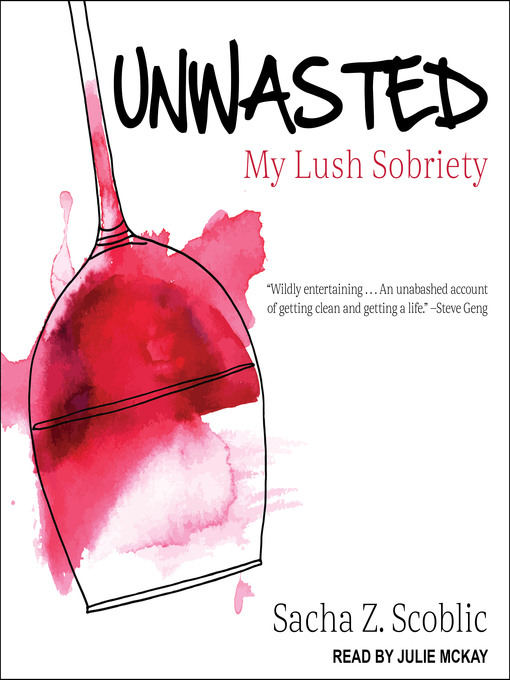 Title details for Unwasted by Sacha Z. Scoblic - Available